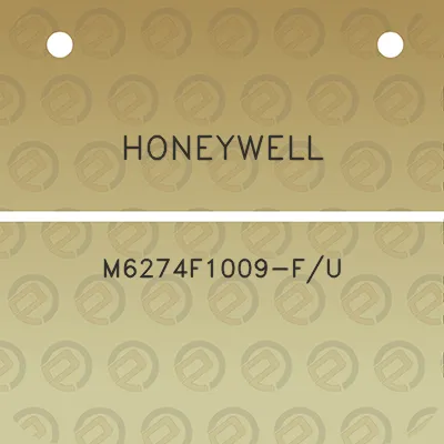 honeywell-m6274f1009-fu