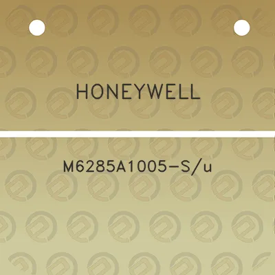 honeywell-m6285a1005-su