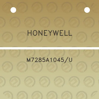 honeywell-m7285a1045u