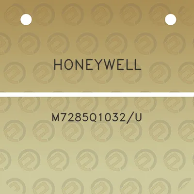 honeywell-m7285q1032u