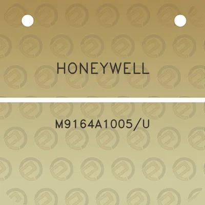 honeywell-m9164a1005u