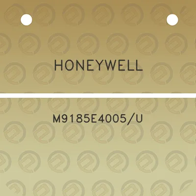 honeywell-m9185e4005u