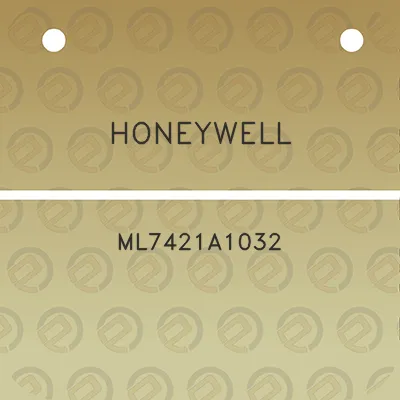 honeywell-ml7421a1032