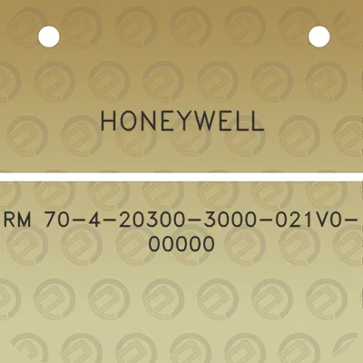 honeywell-rm-70-4-20300-3000-021v0-00000