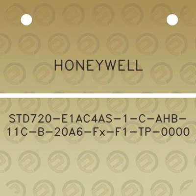 honeywell-std720-e1ac4as-1-c-ahb-11c-b-20a6-fx-f1-tp-0000