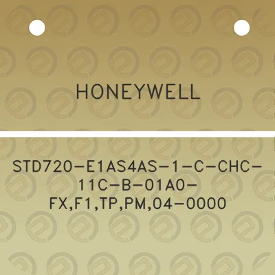 honeywell-std720-e1as4as-1-c-chc-11c-b-01a0-fxf1tppm04-0000