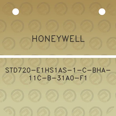 honeywell-std720-e1hs1as-1-c-bha-11c-b-31a0-f1