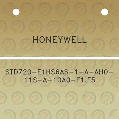 honeywell-std720-e1hs6as-1-a-ah0-11s-a-10a0-f1f5