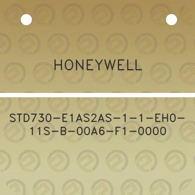 honeywell-std730-e1as2as-1-1-eh0-11s-b-00a6-f1-0000