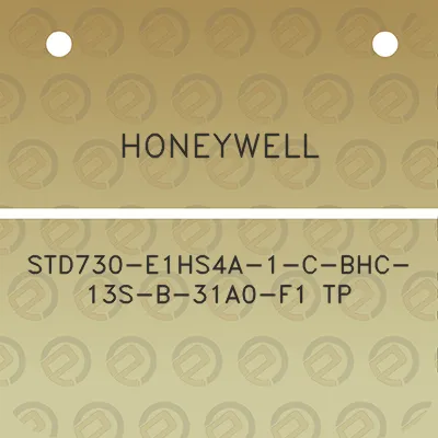 honeywell-std730-e1hs4a-1-c-bhc-13s-b-31a0-f1-tp