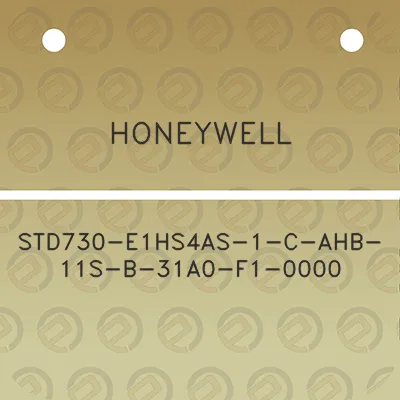 honeywell-std730-e1hs4as-1-c-ahb-11s-b-31a0-f1-0000