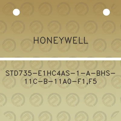 honeywell-std735-e1hc4as-1-a-bhs-11c-b-11a0-f1f5