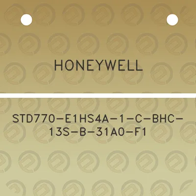 honeywell-std770-e1hs4a-1-c-bhc-13s-b-31a0-f1