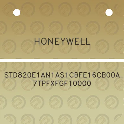 honeywell-std820e1an1as1cbfe16cb00a7tpfxfgf10000