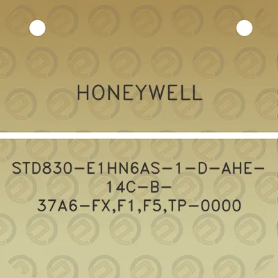 honeywell-std830-e1hn6as-1-d-ahe-14c-b-37a6-fxf1f5tp-0000