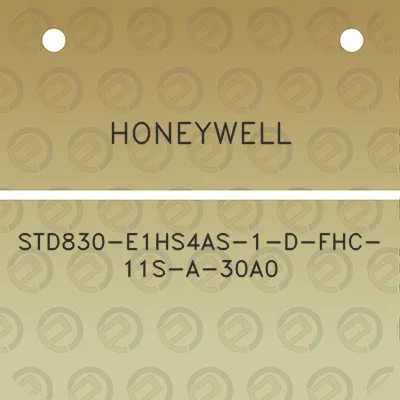 honeywell-std830-e1hs4as-1-d-fhc-11s-a-30a0