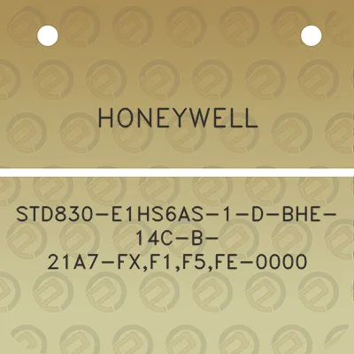 honeywell-std830-e1hs6as-1-d-bhe-14c-b-21a7-fxf1f5fe-0000