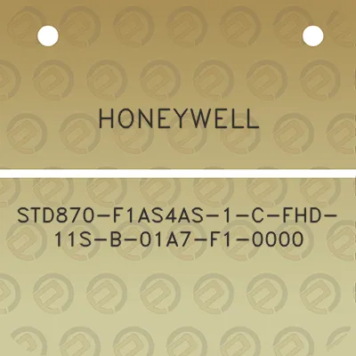 honeywell-std870-f1as4as-1-c-fhd-11s-b-01a7-f1-0000