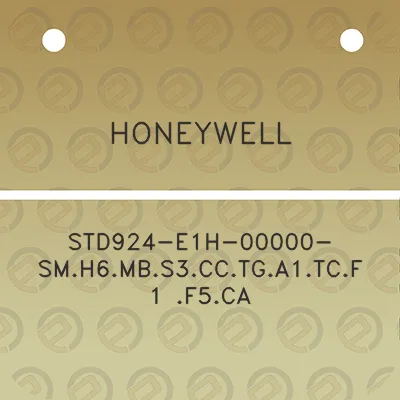 honeywell-std924-e1h-00000-smh6mbs3cctga1tcf1-f5ca