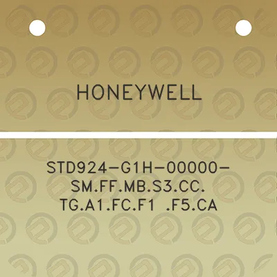 honeywell-std924-g1h-00000-smffmbs3cc-tga1fcf1-f5ca