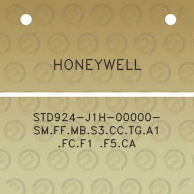 honeywell-std924-j1h-00000-smffmbs3cctga1-fcf1-f5ca