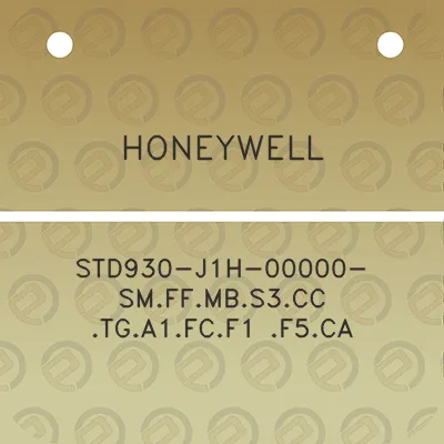 honeywell-std930-j1h-00000-smffmbs3cc-tga1fcf1-f5ca