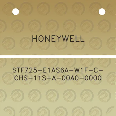 honeywell-stf725-e1as6a-w1f-c-chs-11s-a-00a0-0000