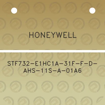 honeywell-stf732-e1hc1a-31f-f-d-ahs-11s-a-01a6