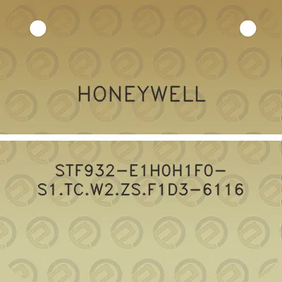 honeywell-stf932-e1h0h1f0-s1tcw2zsf1d3-6116