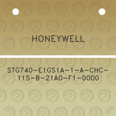 honeywell-stg740-e1gs1a-1-a-chc-11s-b-21a0-f1-0000