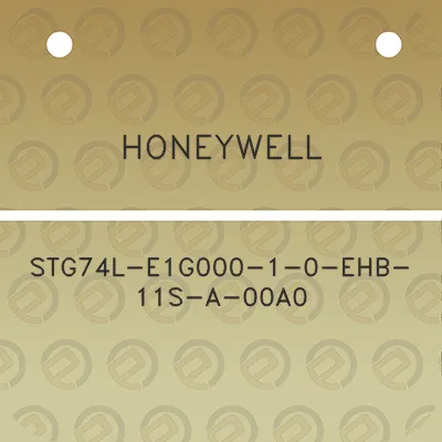 honeywell-stg74l-e1g000-1-0-ehb-11s-a-00a0