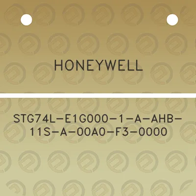 honeywell-stg74l-e1g000-1-a-ahb-11s-a-00a0-f3-0000