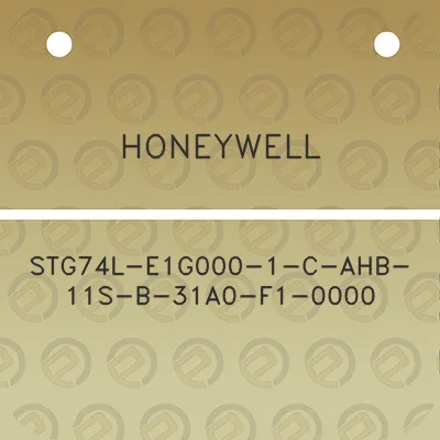 honeywell-stg74l-e1g000-1-c-ahb-11s-b-31a0-f1-0000