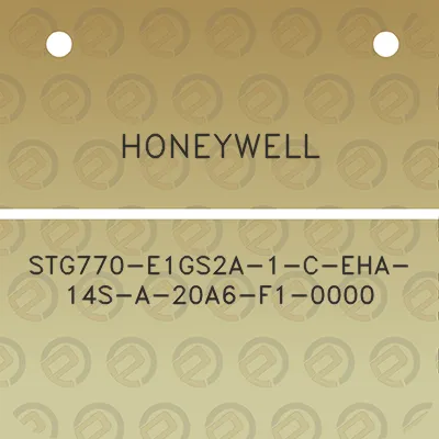 honeywell-stg770-e1gs2a-1-c-eha-14s-a-20a6-f1-0000