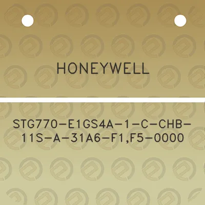 honeywell-stg770-e1gs4a-1-c-chb-11s-a-31a6-f1f5-0000