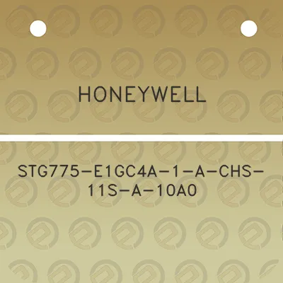 honeywell-stg775-e1gc4a-1-a-chs-11s-a-10a0