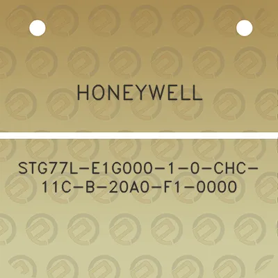 honeywell-stg77l-e1g000-1-0-chc-11c-b-20a0-f1-0000