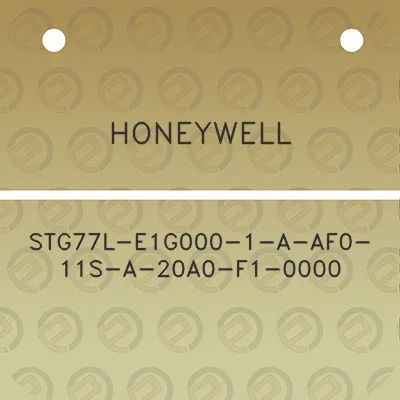 honeywell-stg77l-e1g000-1-a-af0-11s-a-20a0-f1-0000