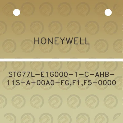 honeywell-stg77l-e1g000-1-c-ahb-11s-a-00a0-fgf1f5-0000