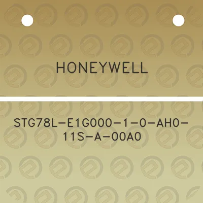 honeywell-stg78l-e1g000-1-0-ah0-11s-a-00a0