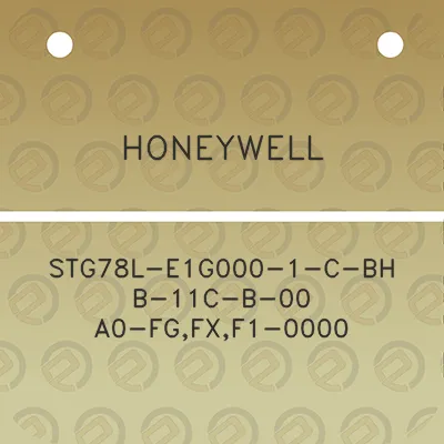 honeywell-stg78l-e1g000-1-c-bh-b-11c-b-00-a0-fgfxf1-0000