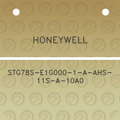 honeywell-stg78s-e1g000-1-a-ahs-11s-a-10a0