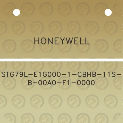 honeywell-stg79l-e1g000-1-cbhb-11s-b-00a0-f1-0000