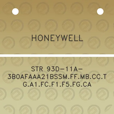 honeywell-str-93d-11a-3b0afaaa21bssmffmbcctga1fcf1f5fgca