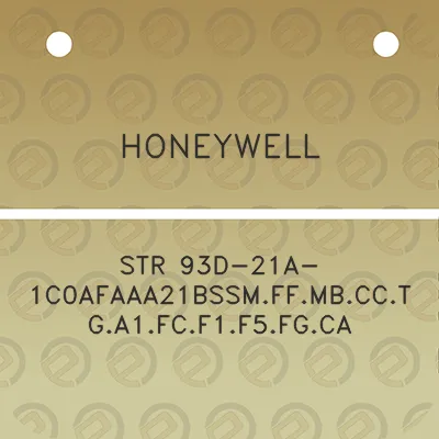 honeywell-str-93d-21a-1c0afaaa21bssmffmbcctga1fcf1f5fgca