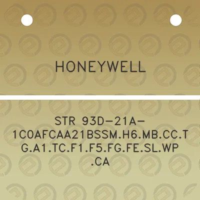 honeywell-str-93d-21a-1c0afcaa21bssmh6mbcctga1tcf1f5fgfeslwpca