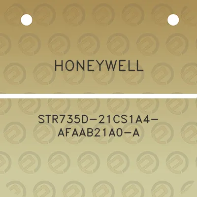 honeywell-str735d-21cs1a4-afaab21a0-a