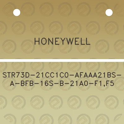 honeywell-str73d-21cc1c0-afaaa21bs-a-bfb-16s-b-21a0-f1f5