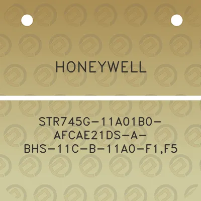 honeywell-str745g-11a01b0-afcae21ds-a-bhs-11c-b-11a0-f1f5