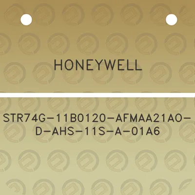 honeywell-str74g-11b0120-afmaa21ao-d-ahs-11s-a-01a6